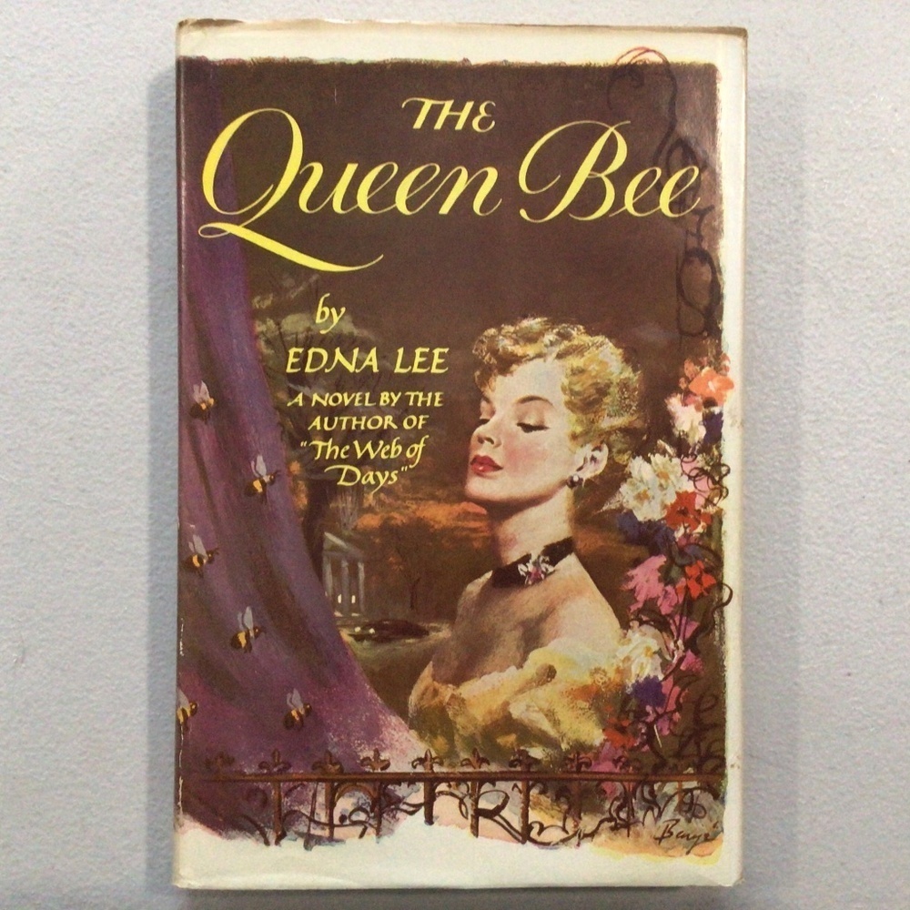 The Queen Bee by Edna Lee Vintage Hardcover Book